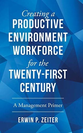Environment/Workforce for the TWENTY-FIRST Century