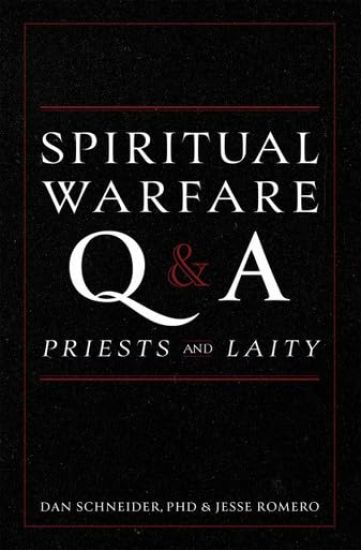 Spiritual Warfare Q and A: For Priests and Laity