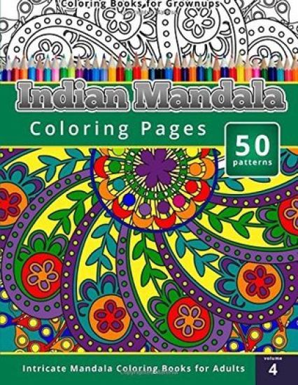 Coloring Books for Grownups: Indian Mandala Coloring Pages: Intricate Mandala Coloring Books for Adults