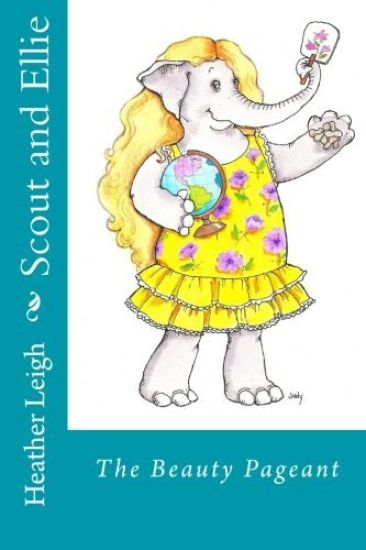 Scout and Ellie: The Beauty Pageant