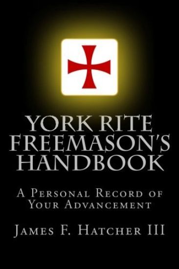 York Rite Freemason's Handbook