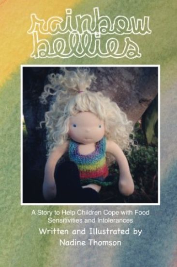 Rainbow Bellies: A Story to Help Children Cope with Food Sensitivities and Intolerances