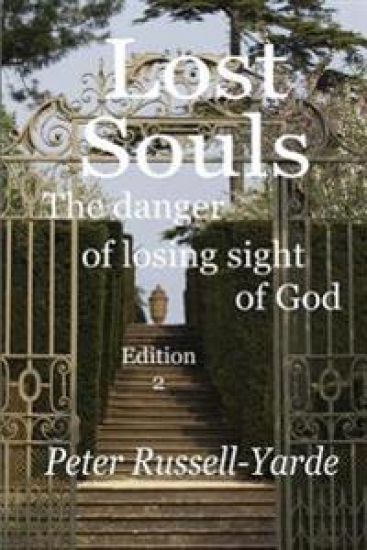 Lost Souls: The Danger of Losing Sight of God