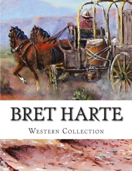 Bret Harte, Western Collection