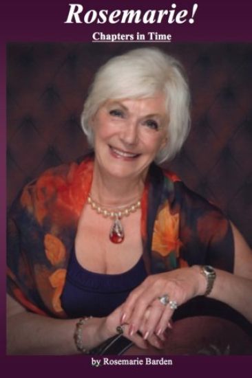 Rosemarie: Chapters In Time