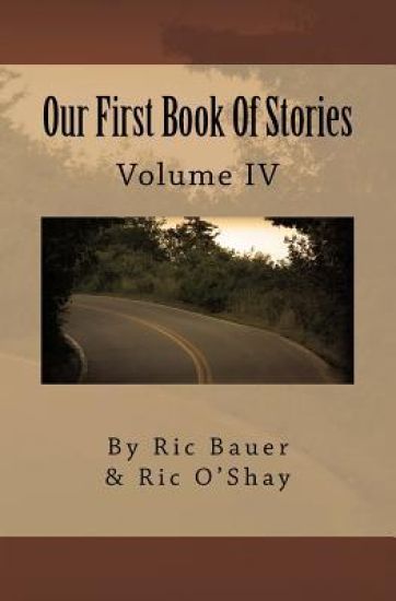 Our First Book Of Stories: Volume IV