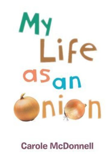 My Life as an Onion