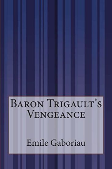 Baron Trigault's Vengeance