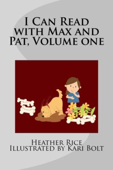 I Can Read with Max and Pat, Volume one: Days with Max and Pat