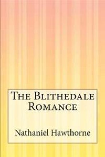 The Blithedale Romance