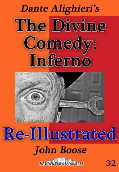 Dante's Divine Comedy: Inferno, Re-Illustrated