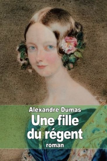 Une fille du régent