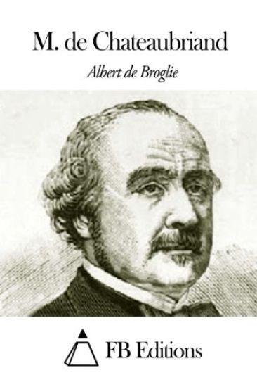 M. de Chateaubriand