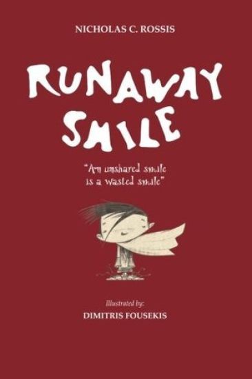 Runaway Smile: An unshared smile is a wasted smile