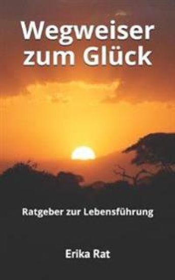 Wegweiser zum Glück