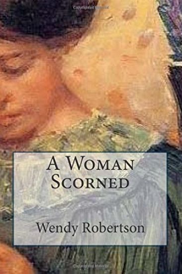 A Woman Scorned