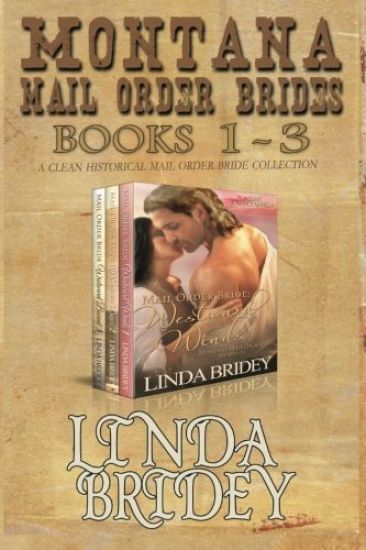 Montana Mail Order Brides - Books 1 - 3: A Clean Historical Mail Order Bride Collection