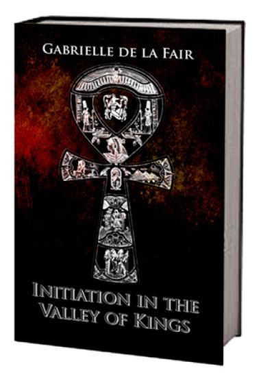 Initiation in the Valley of Kings: Based on true events
