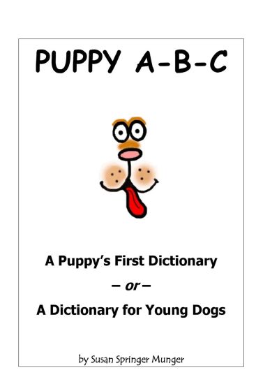 Puppy A-B-C: A Puppy's First Dictionary