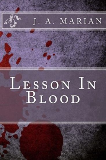 Lesson In Blood: An Alderian Chronicle