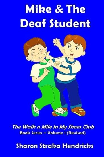 Mike and the Deaf Student