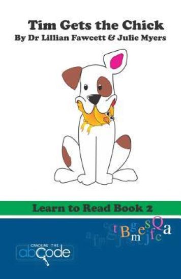 Tim Gets the Chick: Learn to Read Book 2