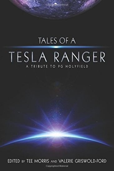 Tales of a Tesla Ranger: A Tribute to PG Holyfield