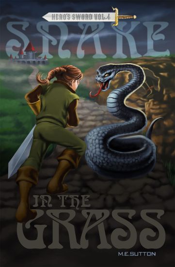 Snake in the Grass: Hero's Sword Vol. 4
