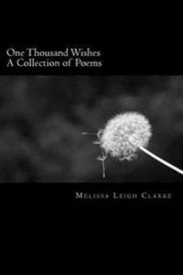 One Thousand Wishes: A Collection of Poems and Essays