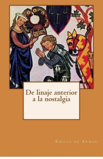 De linaje anterior a la nostalgia