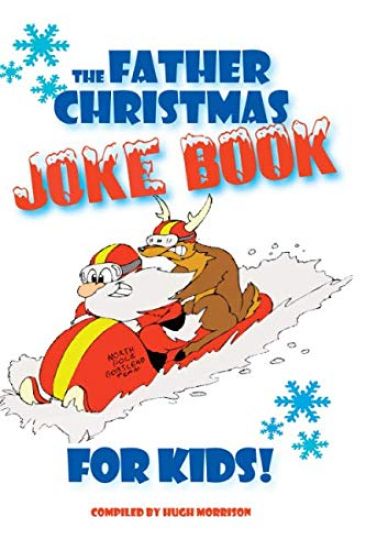 The Father Christmas Joke Book for Kids