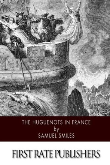 The Huguenots in France