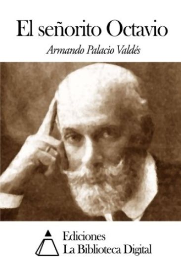 El señorito Octavio