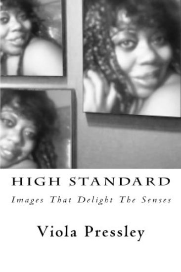 High Standard: Images That Delight The Senses