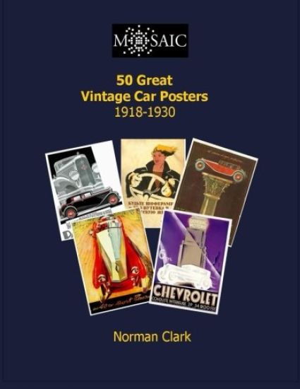 50 Great Vintage Car Posters 1919-1930