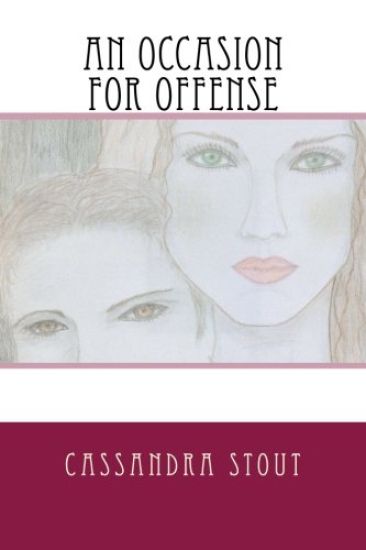 An Occasion for Offense