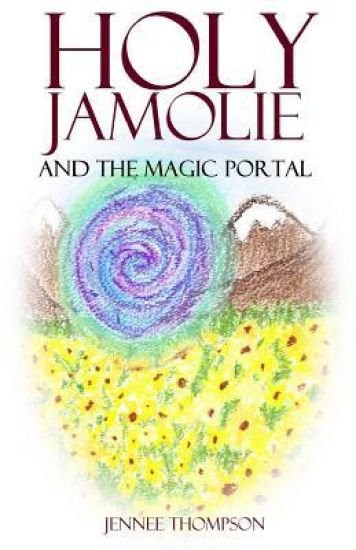 Holy Jamolie and the Magic Portal