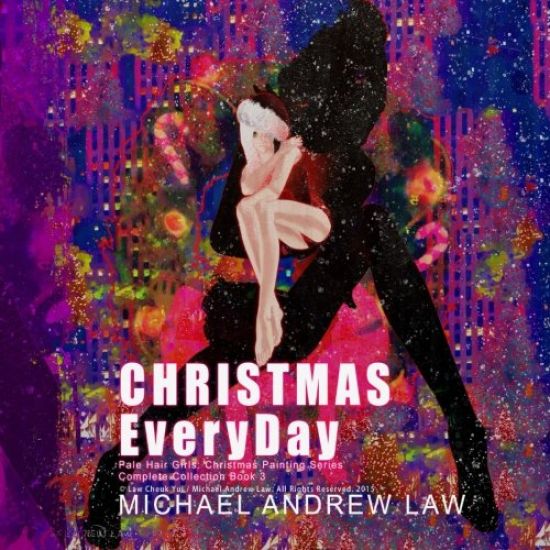 Christmas Everyday Book 3: Pale Hair Girls Christmas Series