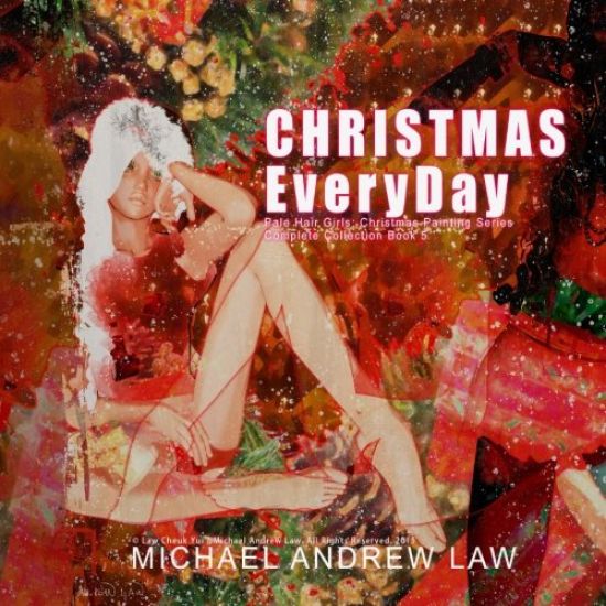 Christmas Everyday Book 5: Pale Hair Girls Christmas Series