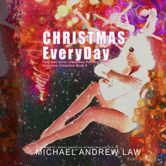 Christmas Everyday Book 6: Pale Hair Girls Christmas Series