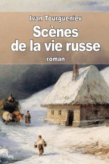 Scènes de la vie russe