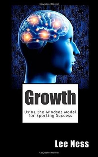 Growth: Using the Mindset Model for Sporting Success