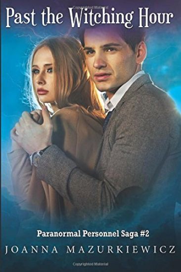 Past the Witching Hour (Paranormal Personnel Saga #2)