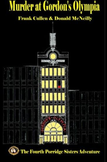 Murder at Gordon's Olympia: Fourth Porridge Sister Adventure