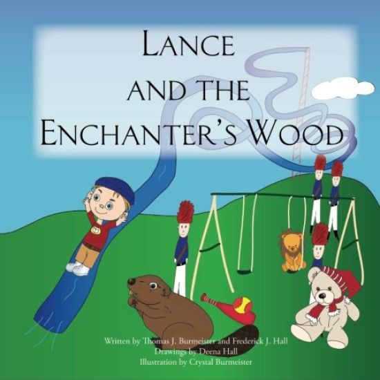 Lance and the Enchanter's Wood