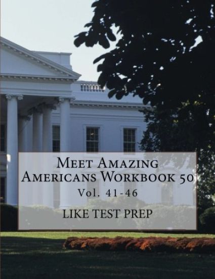 Meet Amazing Americans Workbook 50