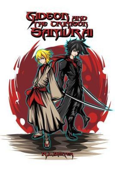 Gideon and the Crimson Samurai