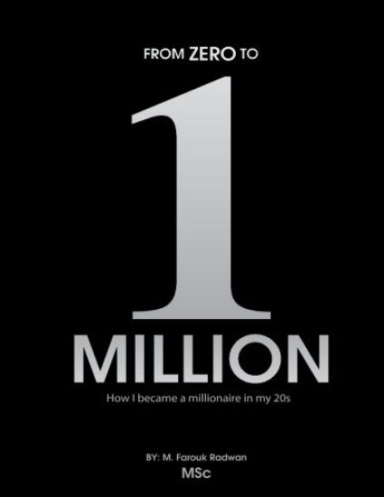 From 0 to 1 Million: How I became a millionaire in my 20s