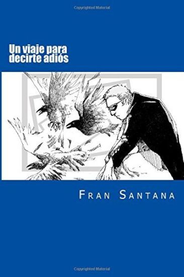 Un viaje para decirte adiós