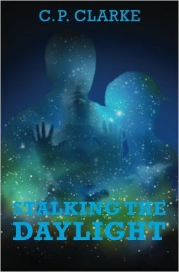 Stalking The Daylight